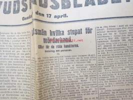 Hufvudstadsbladet Extranumer Lördagen den 13 april 1918 + Söndagen 14 april + Måndagen 15 april + Tisdagen 16 april + Extra nummer II onsdagen den 17 april