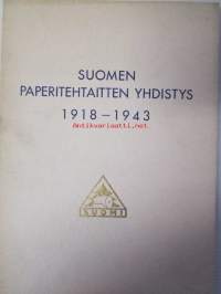 Suomen Paperitehtaitten Yhdistys 1918-1943