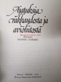 Ajatuksia rakkaudesta ja avioliitosta