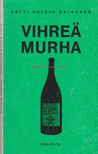 Vihreä murha : salapoliisiromaani