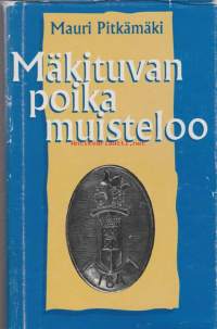 Mäkituvan poika muisteloo