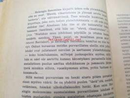 Totuuden nimessä (Irmari Rantamalan = Maiju Lassilan lehtikirjoituksia kokoelmana aina kansalaissodan loppiin asti)