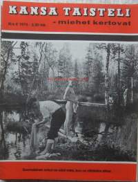 Kansa taisteli - miehet kertovat  1974 nr 6 / Kansi soturi siistiytyy, Ravansaari 1940, aseasotaa, jääkärijoukkueen vastahyökkäys, Manssilan muistoja,