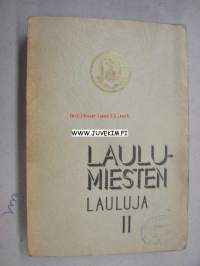 Laulumiesten lauluja II