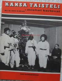 Kansa taisteli - miehet kertovat  1973 nr 12 / Kansi Joulu kenttäsairaalassa, Keljan sillanpää, Talvisodan Salla, kaukopartio, Pogosti, Vodkan voimalla
