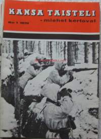 Kansa taisteli - miehet kertovat  1970 nr 1 / vastahyökkäys Jouluna 1939, täydennysmiehiä, Keikinniemen sulkulinnake, Kollaan tulilinjoilla, Kuhmon rintama