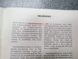 Aktiv 800 självgående skördetröskan instruktionsbok -leikkuupuimuri, käyttöohjekirja ruotsiksi