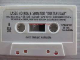 Lasse Hoikka &amp; Souvarit - &quot;Kultakuume&quot; Tatsia MC 077 -C-kasetti