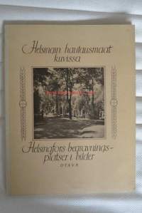 Helsingin hautausmaat kuvissa (1940) &amp; Tiet kaikki yhtyy täällä (1966) (2 kirjan paketti)