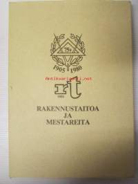 Rakennustitoa ja mestareita 1905-1980