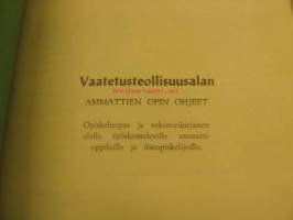 Vaatetusteollisuusalan opiskeluopas