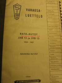 Sisu Rata-Autot JXB 12 ja JXB 13 1955-57 Varaosaluettelo