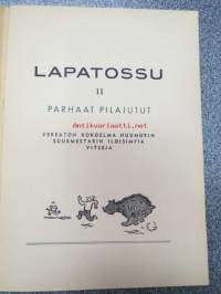 Lapatossu II Parhaat pilajutut