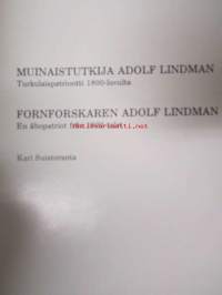 Muinaistutkija Adolf Lindman, Turkulaispatriootti 1800-luvulta - Fornforskaren Adolf Lindman, En åbopatriot från 1800-talet