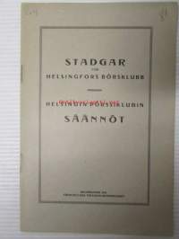 Stadgar för Helsingfors bössklubb - Helsingin pörssiklubin säännöt