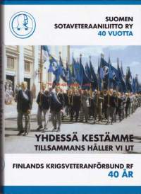 Yhdessä kestämme - Suomen Sotaveteraaniliitto 40 vuotta.  Teos sisältää tiiviin historiikin, mutta on pääosin aiheperäinen.  Artikkelit käsittelevät mm.