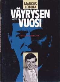 Väyrysen vuosi, 1988. 1. painos.  Tämä on kirja siitä, mitä tiettynä aikakautena tietyissä oloissa sellainen poliitikko kuin Paavo Väyrynen saattoi tehdä,