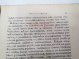 Neuvostoliitto - Kulisseja ja taustaa -saksalainen, vielä voitontoiveinen kirja, jossa esitellään Neuvostoliiton järjestelmää ja sen julmuuksia