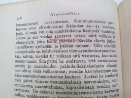 Neuvostoliitto - Kulisseja ja taustaa -saksalainen, vielä voitontoiveinen kirja, jossa esitellään Neuvostoliiton järjestelmää ja sen julmuuksia