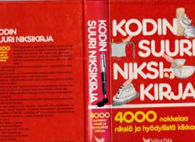 Kodin suuri niksikirja - 4000 nokkelaa niksiä ja hyödyllistä kikkaa. 1991, 2.p.