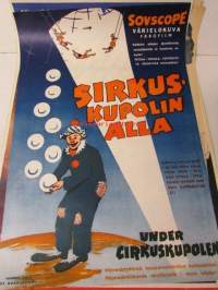 Sirkuskupolin alla - Under cirkuskupolen -elokuvajuliste