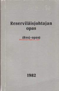 Reserviläisjohtajan opas (Resj-opas) 1982