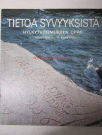 Tietoa syvyyksistä - Hylkytutkimuksen opas