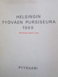 Helsingin Työväen Pursiseura 1969