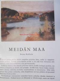 Meidän Maa, Suomi sanoin ja kuvin, kohokuvioitu kokonahkainen (punainen) loistosidos - painettu numeroituna 1600 kappaletta Turun Chromopaperitehdas Oy:n
