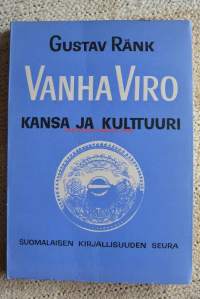 Vanha Viro: Kansa ja kulttuuri
