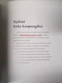 Raisio (Valokuvat Vesa-Matti Väärä , teksti Raija Leppänen)