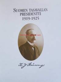 Tasavallan presidentit Ståhlberg ja Relander - Tasavalta perustetaan 1919-1931 - Numeroitu Juhlapainos 605/5000