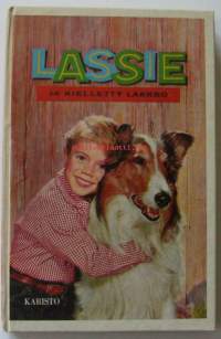 Lassie ja kielletty laakso / Doris Schroeder ; suom. Pirjosisko Kauppila ; [kuv.: Harry L. Timmins].