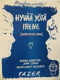 Hyvää yötä , Irene (Goodnight , Irene)