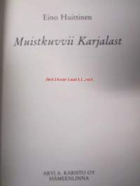 Muistkuvvii Karjalast