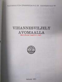 Vihannesviljely avomaalla - Puutarhaliiton opaskirjoja nr 20