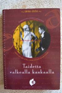 Taidetta valkealla kankaalla: Suomalaisia elokuvatekstejä 1896-1950