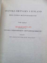 Svenska ortnamn i Finland - Med finska motsvarigheter, utgiven av Svenska Folkpartiets Ortnamskommitte