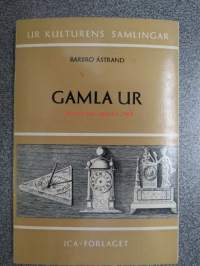 Gamla ur. (Ur Kulturens samlingar)