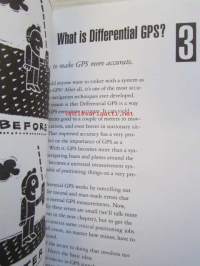 Differential GPS Explained - An Exposé of the surprisingly simple principles behind today&#039;s most advanced positioning technology