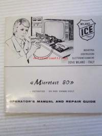Mierotest 80 - Operator&#039;s Manual and Repair Quide