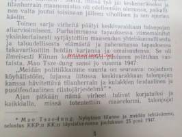 Rajumyrsky -propagandistinen, venäjänkielestä suomennettu Kiinan kommunistipuoluetta ja sen saavutuksia ylistävä kaunokirjallinen tuote