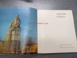 Karelija - Karjala -propagandistinen neuvostokirja, joka esittelee Karjalaa ja sen väestön saavutuksia