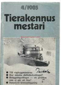 Tierakennusmestari 1985 nr 4