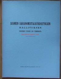 Suomen Sahanomistajayhdistyksen hallituksen  -  vuosikertomus 1938