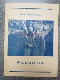 Paluutie - Vägen tillbaka - The Road Back, Erich Maria Remarquen romaanin mukaan, ohjaus James Whale, pääosissa John King, Richard Cromwell, &quot;Slim&quot; Summerville,