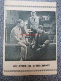 Juupeliylioppilaan naimahuolet - Jubelstudentes giftabekymmer, ohjaus E.W. Emo, pääosissa Heinz Rühmann, Theo Lingen, Hans Moser, Gusti Huber ym. -elokuvan