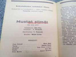 Mustat silmät - Svarta ögon - Les yeux noirs, ohjaus V. Turjanski, pääosissa Harry Baur, Simone Simon, Jean Pierre Aumont, Jean Max ym. -elokuvan käsiohjelma