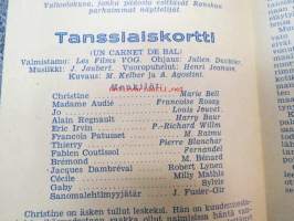 Tanssiaiskortti - Efter balen - Un carnet de bal, ohjaus Julien Duvivier, pääosissa Marie Bell, Francoise Rosay, Louis Jouvet, Harry Bsaur, M. Raimu ym. -elokuvan