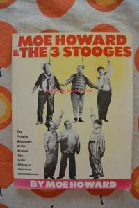 Moe Howard &amp; The 3 Stooges
